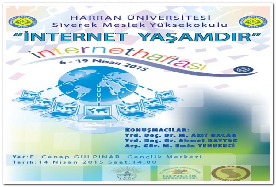 Harran Üniversitesi Siverek Meslek Yüksekokulu İle Siverek Belediyesi İnternet Haftası Etkinlikleri